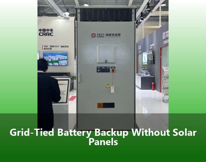 Grid-Tied Battery Backup Without Solar Panels
